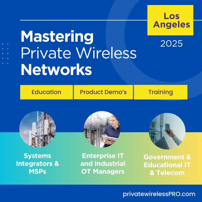 Mastering Private Wireless: Los Angeles