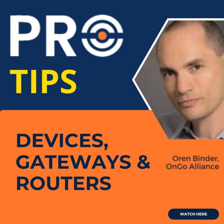 Pro Tips: Devices, Routers & Gateways Configured for Private Wireless Networks